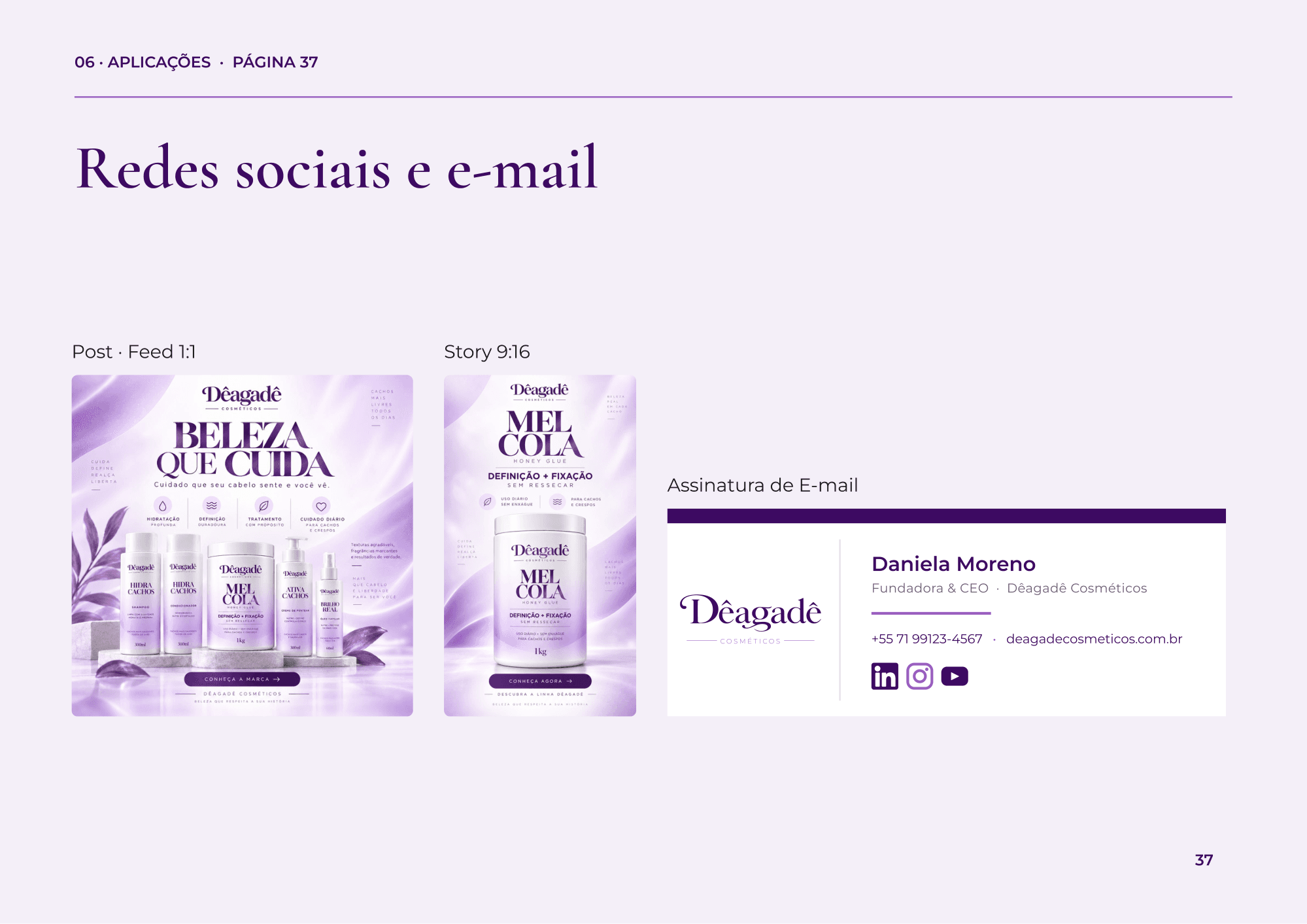 Post para feed, story e assinatura de e-mail com a identidade da marca